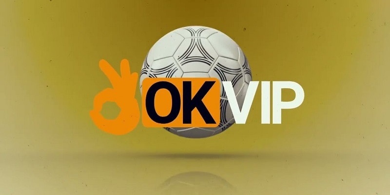 OKVIP trở thành tập đoàn giải trí và truyền thông hot hiện nay