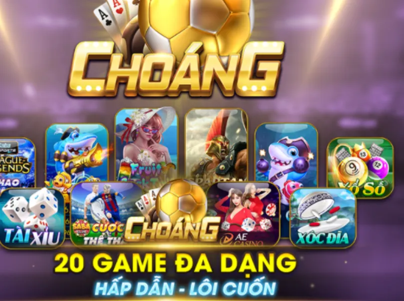 Đẳng cấp game giải trí đổi thưởng 5 sao quốc tế của Choáng Club